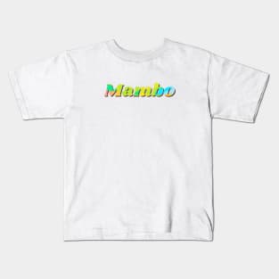 Colorful, yellow, green and blue Mambo lettering Kids T-Shirt